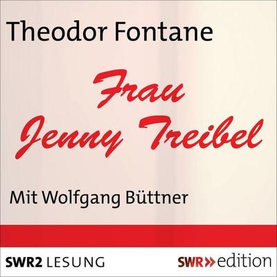 Frau Jenny Treibel - Theodor Fontane, Audio, 9783956153471