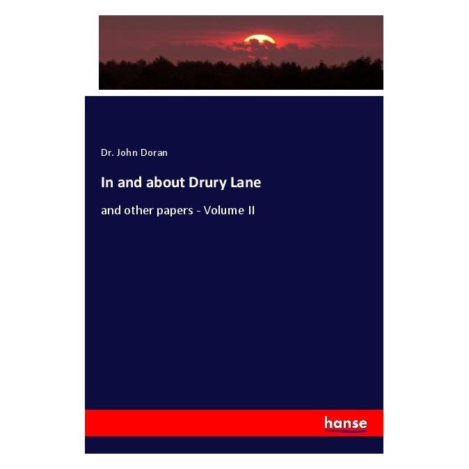 Hansebooks In and about Drury Lane (Softcover, John Doran) (56946139)