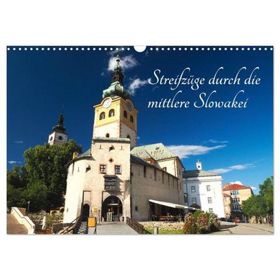 Streifzüge durch die mittlere Slowakei (Wandkalender 2026 DIN A3 quer), CALVENDO Monatskalender