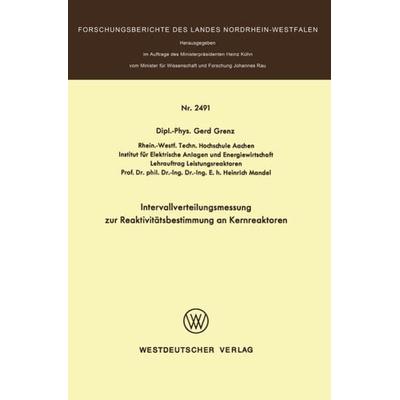 Intervallverteilungsmessung zur Reaktivitätsbestimmung an Kernreaktoren, Taschenbuch von Gerd Grenz, VS Verlag für Sozialwissenschaften,