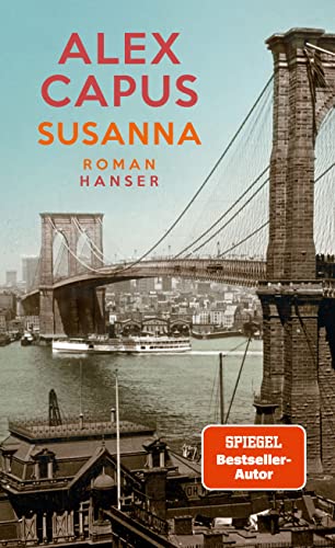 Alex Capus - Susanna: Roman - Preis vom 18.10.2026 15:28:09 h