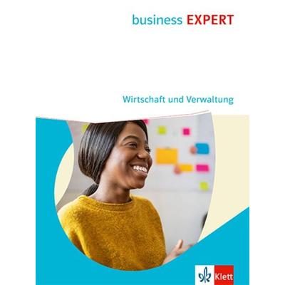 Business EXPERT. Wirtschaft und Verwaltung, Taschenbuch von , Klett Schulbuchverlag, 978-3-12-809420-5