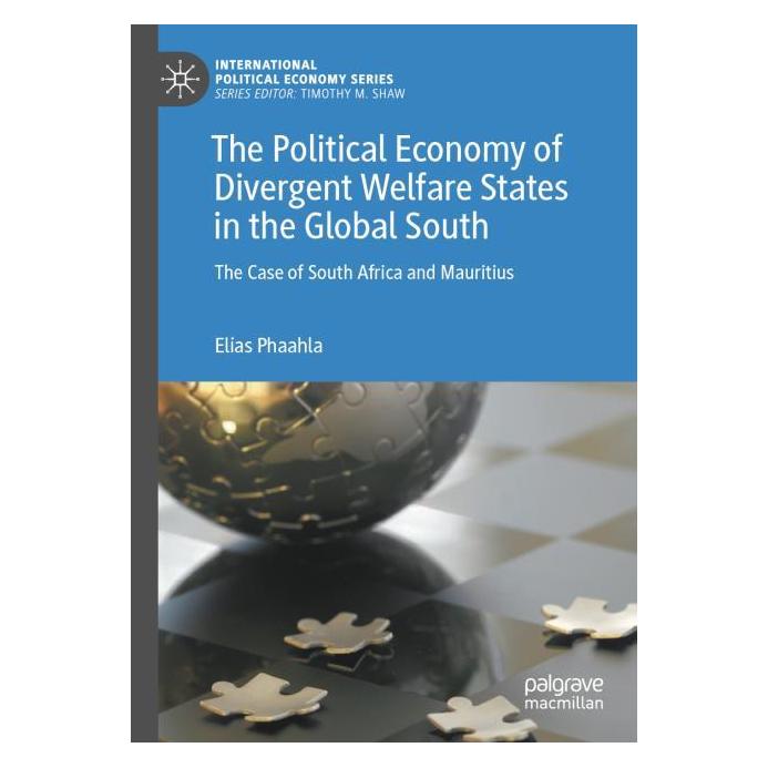 Springer The Political Economy of Divergent Welfare States in the Global South (Englisch, Softcover, Elias Phaahla) (54241348)