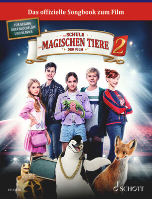 Schott Schule der magischen Tiere 2