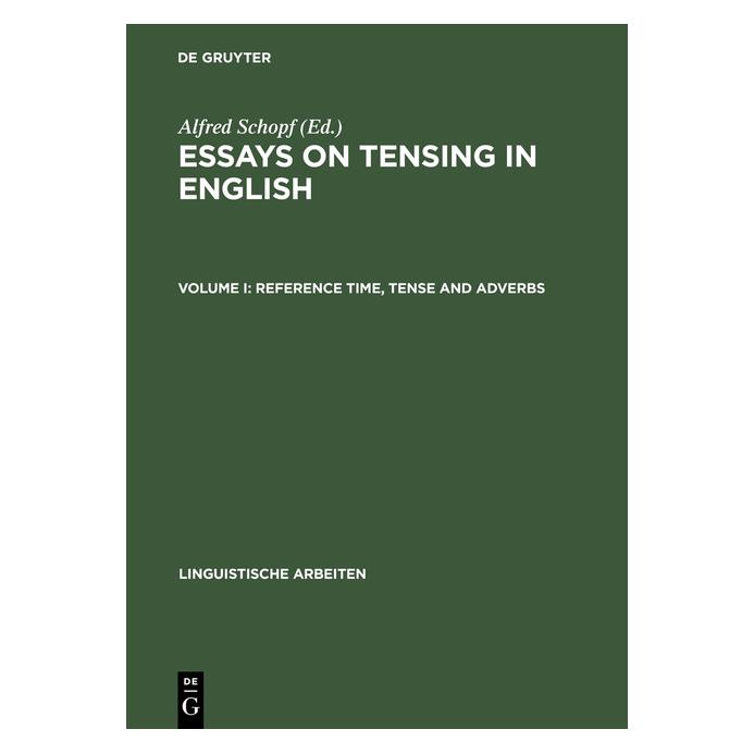 De Gruyter Reference Time, Tense and Adverbs (Englisch, Hardcover, Alfred Schopf) (71867472)