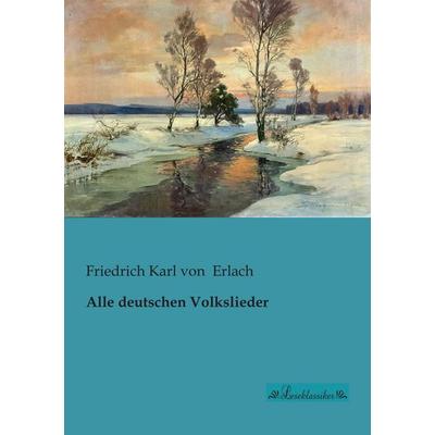 Alle deutschen Volkslieder -