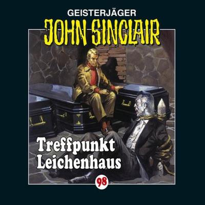 Folge 98: Treffpunkt Leichenhaus - Jason Dark, Audio, 9783838774589