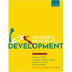 Wolpert's Principles of Development, Fachbücher von Lewis Wolpert, Cheryll Tickle, Marysia Placzek, Alfonso Martinez Arias