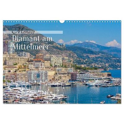 Monaco - Diamant am Mittelmeer (Wandkalender 2027 DIN A3 quer), CALVENDO Monatskalender