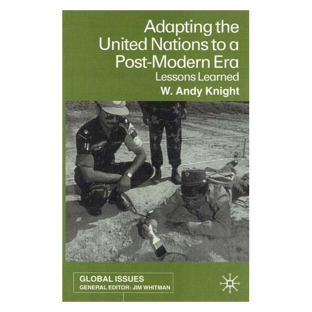 Palgrave Macmillan Uk Knight:Adapting the United Nations to a (Englisch, Hardcover, W. Knight) (63036266)