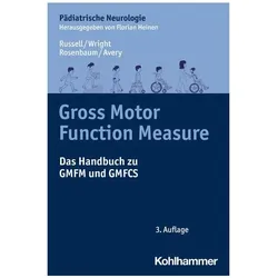 Gross Motor Function Measure, Fachbücher von Peter L. Rosenbaum, Marilyn Wright, Lisa M. Avery, Dianne J. Russell