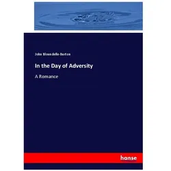 In the Day of Adversity, Sachbücher von John Bloundelle-Burton