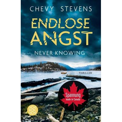 Endlose Angst - Never Knowing, Taschenbuch von Chevy Stevens, Fischer Taschenbuch Verlag, 978-3-596-70940-3