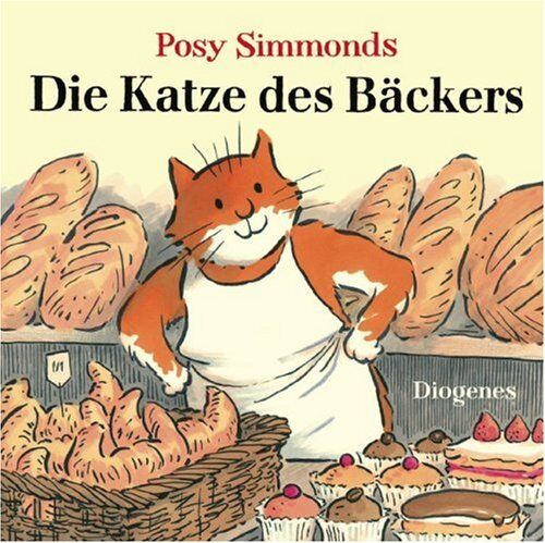 Posy Simmonds - Die Katze des Bäckers - Preis vom 07.10.2026 11:45:10 h