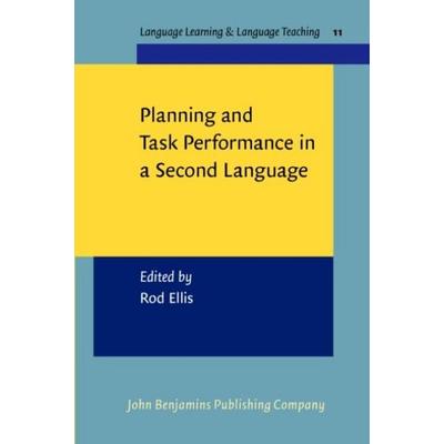 Planning and Task Performance in a Second Language, Taschenbuch von , John Benjamins Publishing Co, 978-90-272-1962-6
