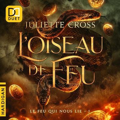 L'oiseau de feu - Juliette Cross, Audio, 9782374348247