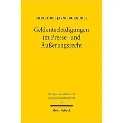 Geldentschdigungen im Presse- und uerungsrecht, Fachbücher von Christoph Jarno Burghoff