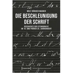 Die Beschleunigung der Schrift, Fachbücher von Wolf-Rüdiger Wagner