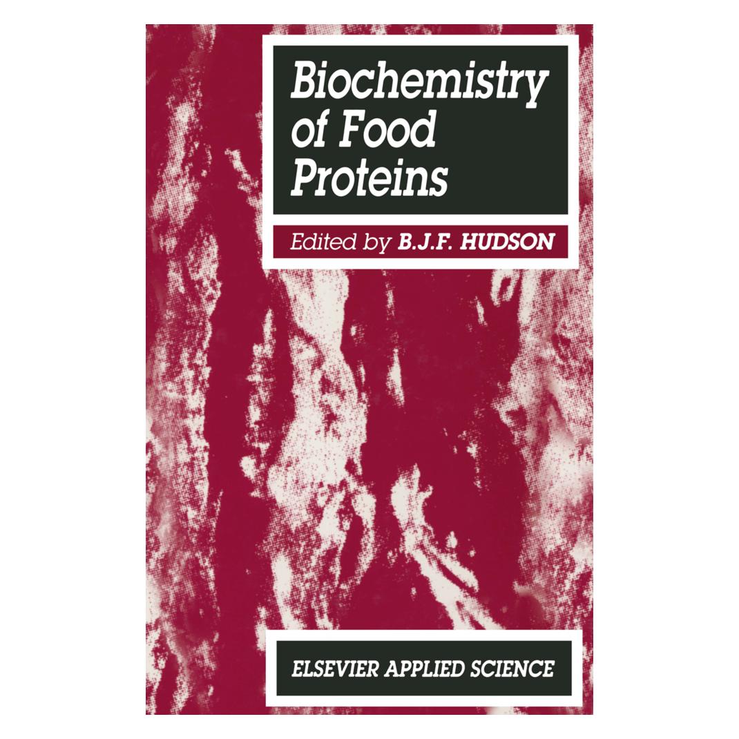 Springer Biochemistry of food proteins (Englisch, Softcover, B. J. F. Hudson) (55562176)