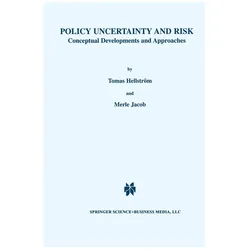 Policy Uncertainty and Risk, Fachbücher von Tomas Hellström, Merle Jacob