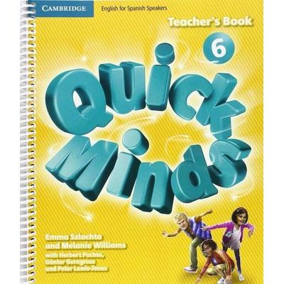 Quick Minds Level 6 Teacher's Book Spanish Edition, Taschenbuch von Emma Szlachta,Melanie Williams, Cambridge University Press, 978-84-8323-423-5