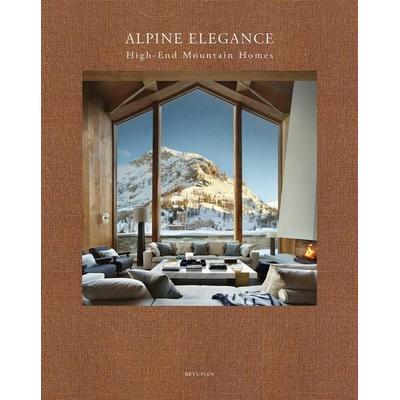Alpine Elegance, Gebundene Ausgabe von Wim Pauwels, Beta-Plus Publishing, 978-2-87550-153-0