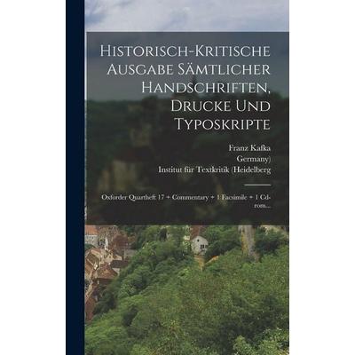 Historisch-kritische Ausgabe Sämtlicher Handschriften, Drucke Und Typoskripte, Gebundene Ausgabe von Franz Kafka,Peter Staengle,Roland Reuss, Legare
