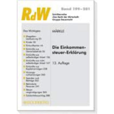 Die Einkommensteuer-Erklärung, Taschenbuch von Rudi W. Märkle, Boorberg, 978-3-415-04279-7