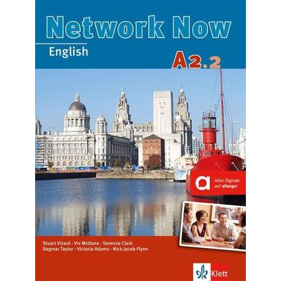 Network Now A2.2, Taschenbuch von Stuart Vizard,Vivienne Arnold,Vanessa Clark,Nick Jacob-Flynn,Viv Midlane, Klett Sprachen GmbH, 978-3-12-606593-1