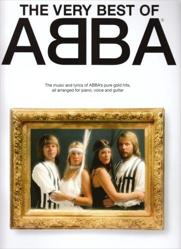 The Very Best of ABBA: The music and lyrics of ABBA's pure gold hits all arranged for piano, voice and guitar - Preis vom 11.10.2026 03:10:56 h