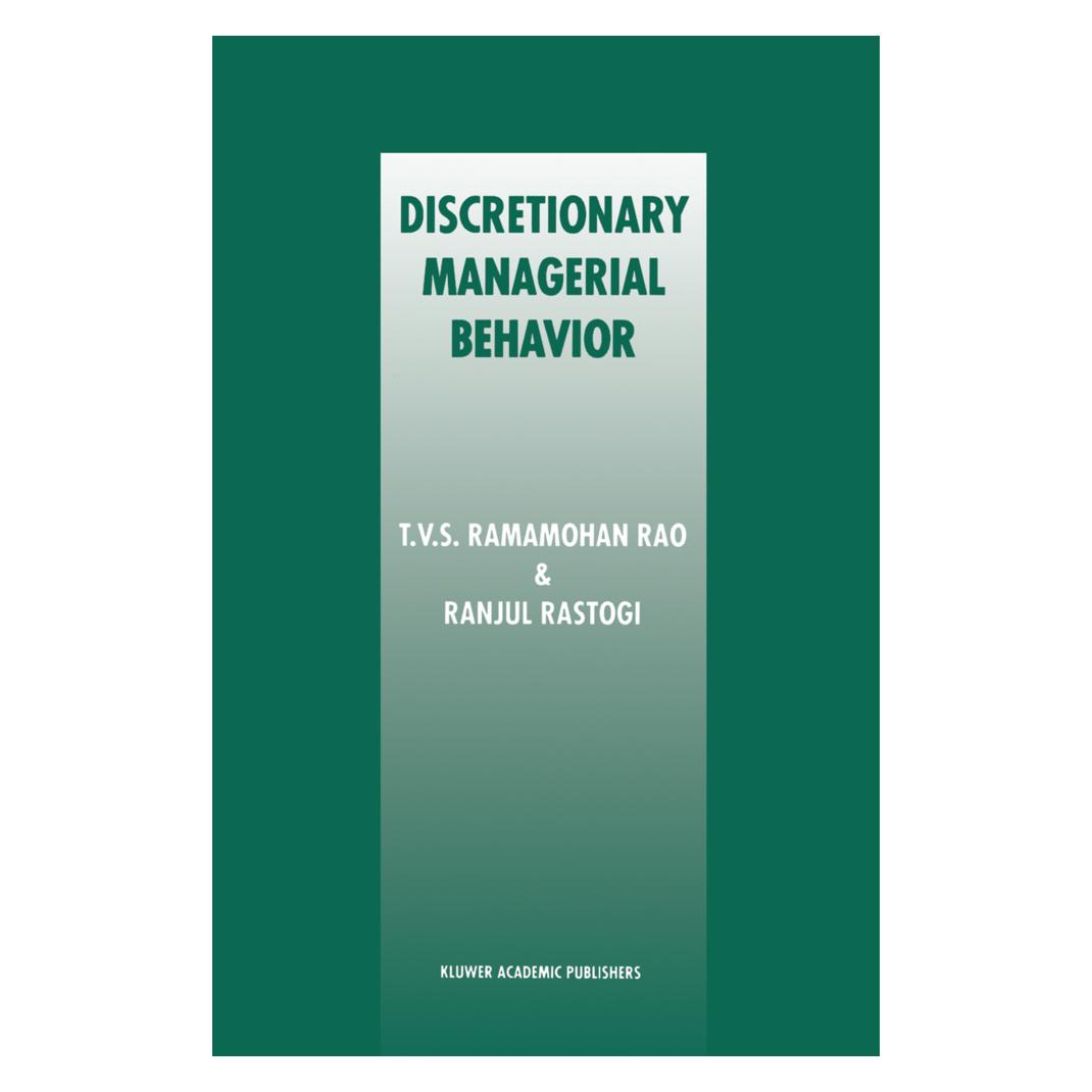 Springer Discretionary Managerial Behavior (Englisch, Softcover, Ranjul Rastogi, T V S Ramamohan Rao, T. V. S. R. Rao, T.V.S. Ramamohan Rao) (55513126)