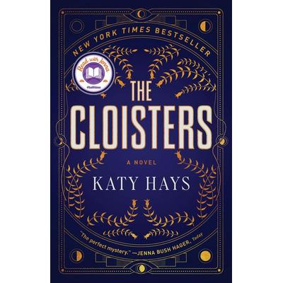 The Cloisters, Taschenbuch von Katy Hays, Atria Books, 978-1-66800-441-8
