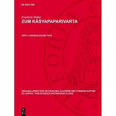 Mongolischer Text, Gebundene Ausgabe von Friedrich Weller, De Gruyter, 978-3-11-274276-1