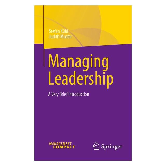 Springer Managing Leadership (Englisch, Judith Muster, Stefan Kühl) (62628203)
