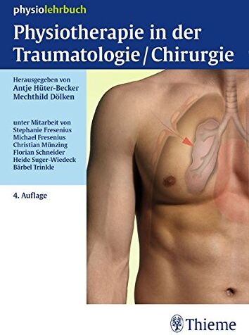 Physiotherapie in der Traumatologie/Chirurgie (Physiolehrbuch) - Preis vom 15.10.2026 23:06:25 h