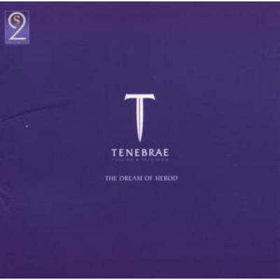 The Dream Of Herod - Nigel Short,Tenebrae, CD
