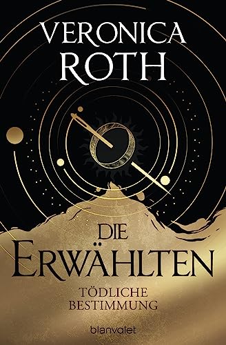 Veronica Roth - Die Erwählten - Tödliche Bestimmung: Roman - Preis vom 30.09.2026 22:30:23 h