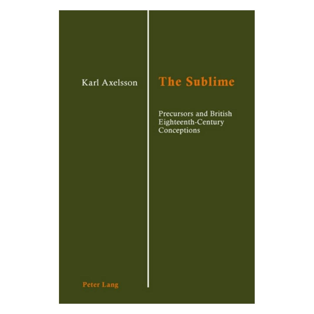 Peter Lang The Sublime (Englisch, Softcover, Karl Axelsson) (56025377)