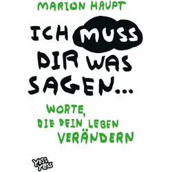 Ich muss dir was sagen, Ratgeber von Marion Haupt
