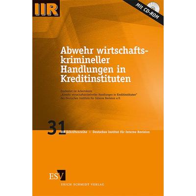 Abwehr wirtschaftskrimineller Handlungen in Kreditinstituten, Taschenbuch von Arbeitskreis "Abwehr wirtschaftskrimineller Handlungen in