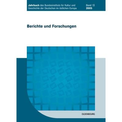 Jahrbuch des Bundesinstituts für Kultur und Geschichte der Deutschen im östlichen Europa / 2005, Taschenbuch von Bundesinstitut für Kultur und