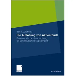 Die Auflösung von Aktienfonds, Fachbücher von Björn Zollenkop