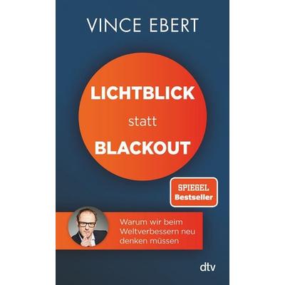 Lichtblick statt Blackout, Taschenbuch von Vince Ebert, dtv, 978-3-423-26342-9