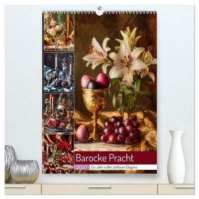 Barocke Pracht (hochwertiger Premium Wandkalender 2027 DIN A2 hoch), Kunstdruck in Hochglanz
