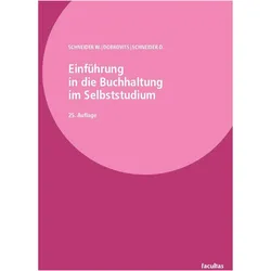 Schneider:Einführung in die Buchhaltung, Fachbücher von Dieter Schneider, Ingrid Dobrovits, Wilfried Schneider