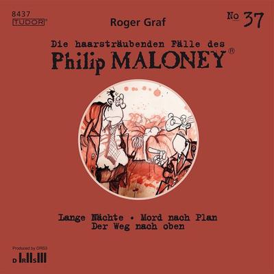 Die haarsträubenden Fälle des Philip Maloney, No.37 - Roger Graf, Audio, 7619911484378