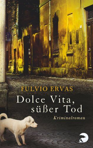 Fulvio Ervas - Dolce Vita, süßer Tod: Kriminalroman (Inspektor Stucky) - Preis vom 13.10.2026 19:28:25 h