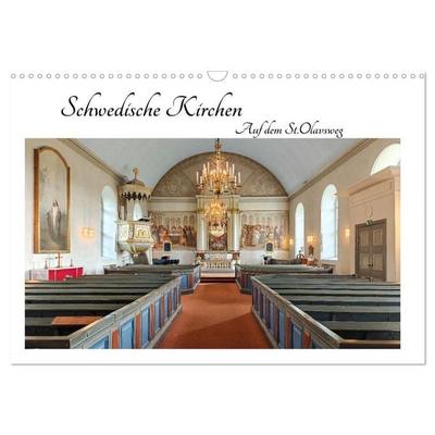 Schwedische Kirchen auf dem St.Olavsweg (Wandkalender 2027 DIN A3 quer), CALVENDO Monatskalender