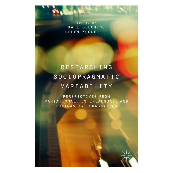 Palgrave Macmillan Uk Researching Sociopragmatic Variability (Englisch, Hardcover, H. Woodfield, K. Beeching) (63304819)