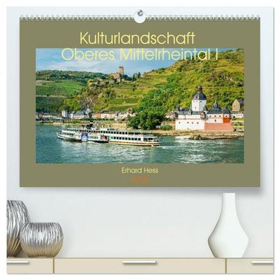 Kulturlandschaft Oberes Mittelrheintal I (hochwertiger Premium Wandkalender 2026 DIN A2 quer), Kunstdruck in Hochglanz
